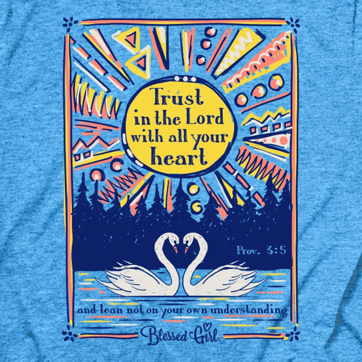 Blessed Girl Womens T-Shirt Trust In The Lord