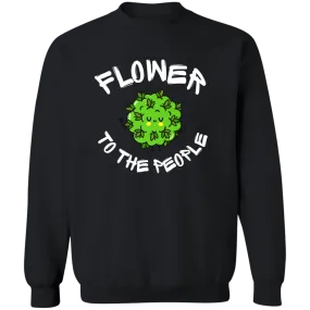 Flower To The People Sweatshirt